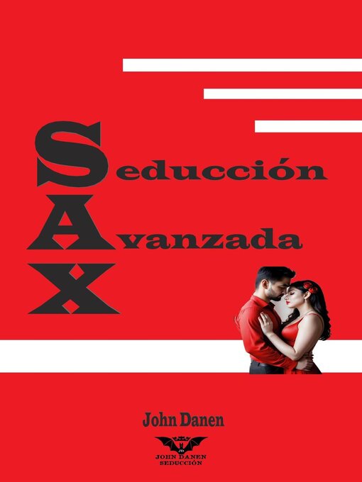 Title details for S.A.X. by John Danen - Available